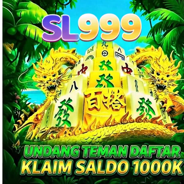 SL999 2026 Slot Gacor RTP Tinggi